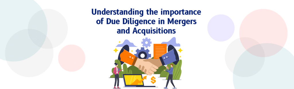 due diligence in mergers and acquisitions