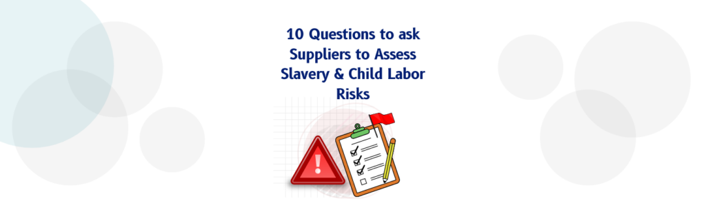 slavery child labour risk