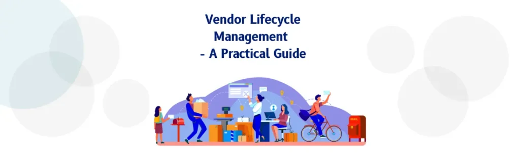 Vendor Lifecycle Management