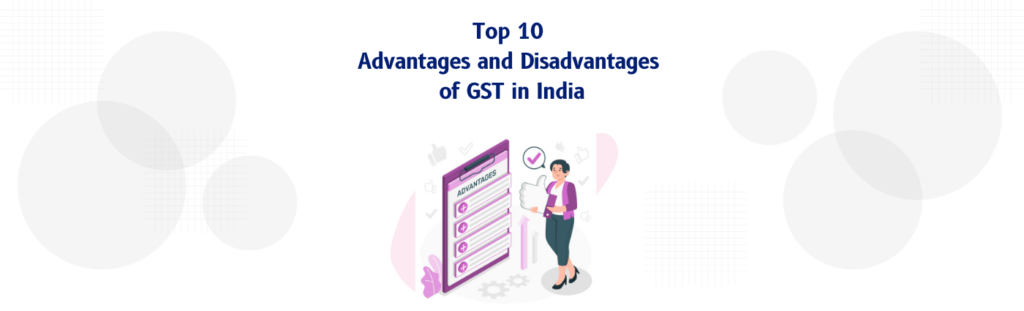 advantages of gst
