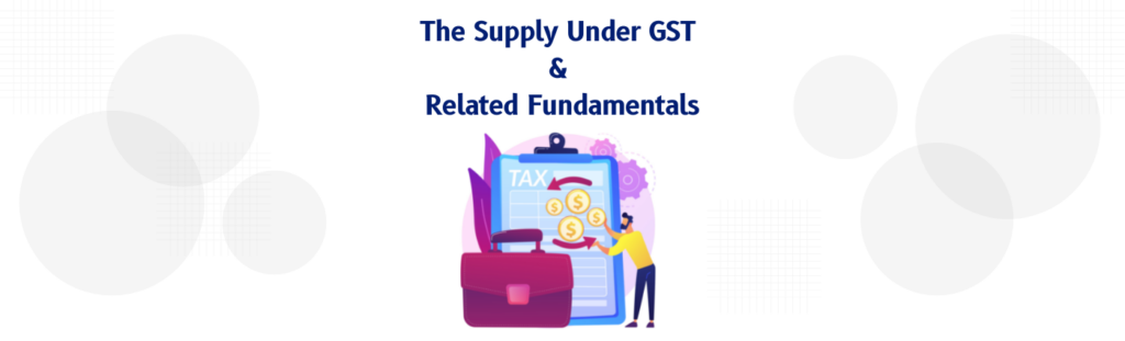 supply under gst