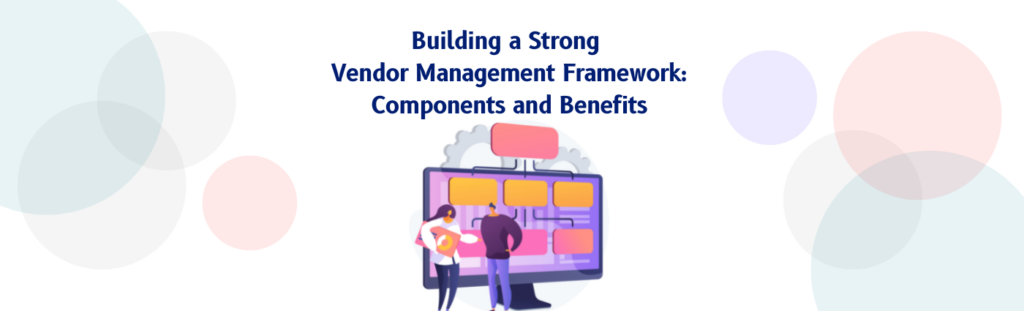 vendor management framework