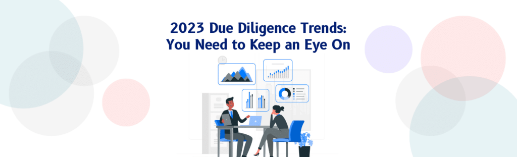 due diligence trends